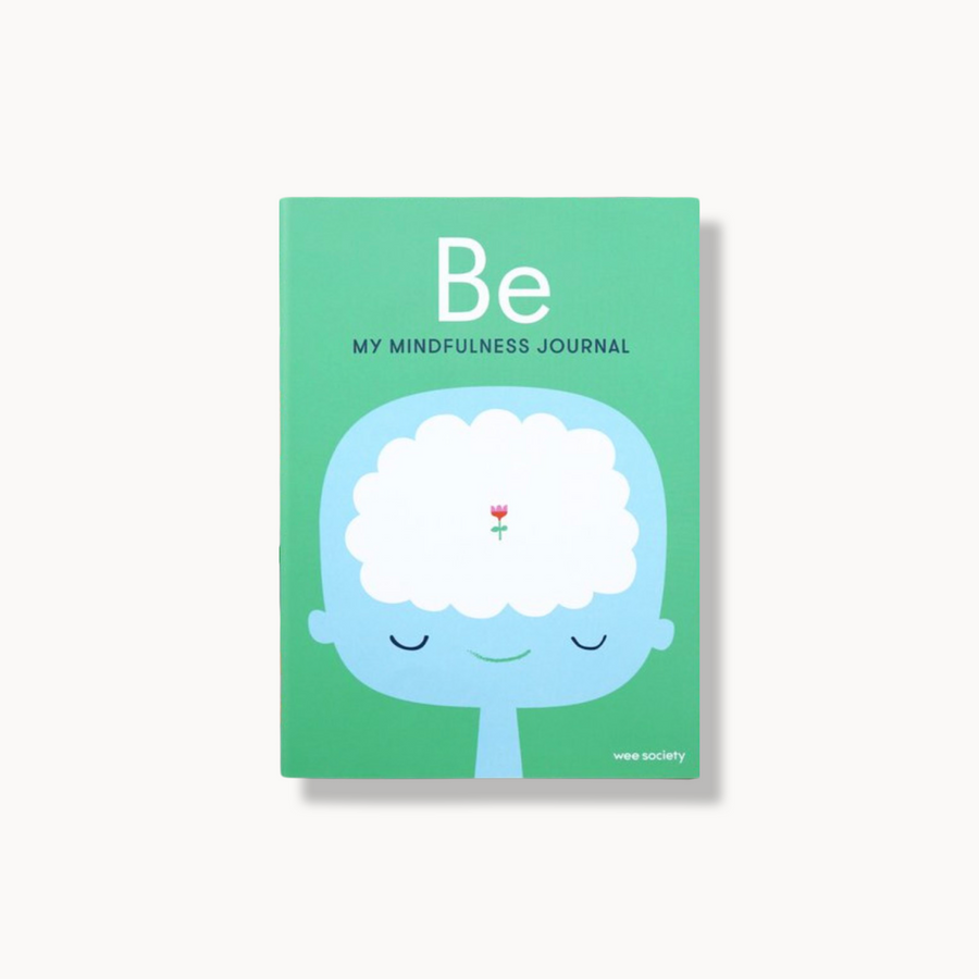 Be: A Mindfulness Journal